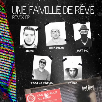 Une famille de rêve - Remix EP by Unknown Artist