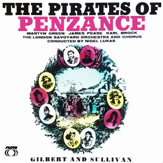 The Pirates Of Penzance (Highlights) by Nigel Lukas