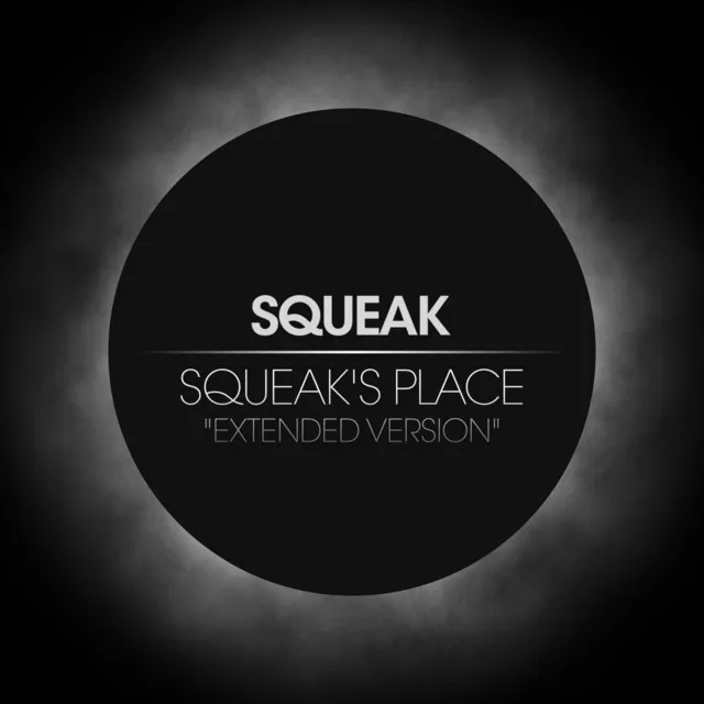 Squeak's Place (Extended Version)