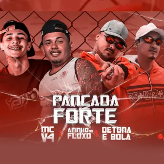 Pancada Forte by MC V4