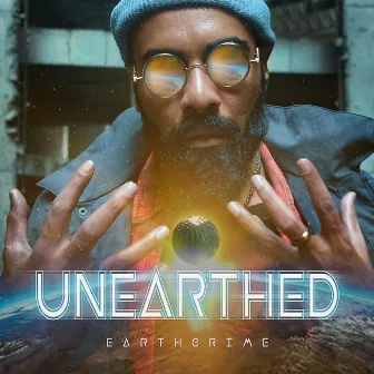 UnEarthed by Earthgrime