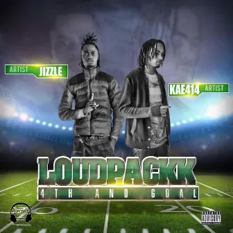 LoudPackk by Jizzle