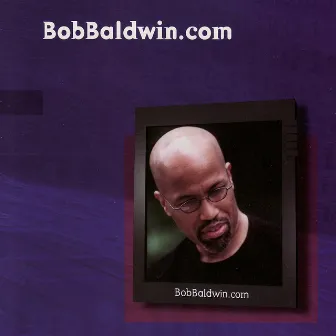 BobBaldwin.com by Bob Baldwin