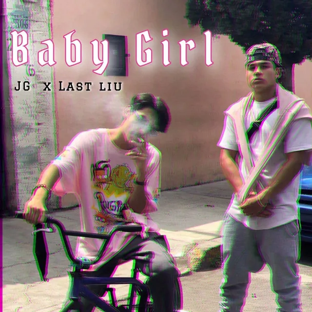 Baby Girl (Con Tyke JG)