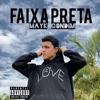 Faixa Preta by Mayk Gondim