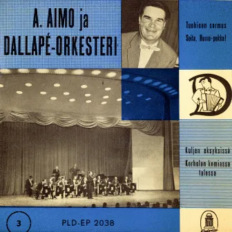 A. Aimo ja Dallapé-orkesteri 3 by A. Aimo