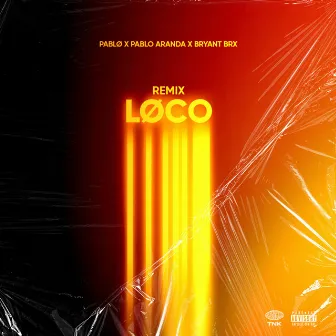 Loco (Remix) by Pablo Aranda