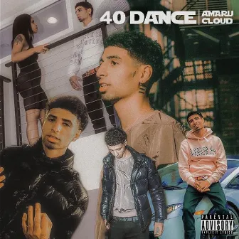 40 Dance by Amaru Cloud