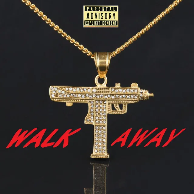 Walk Away