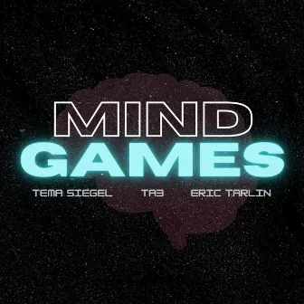 Mind Games by Tema Siegel