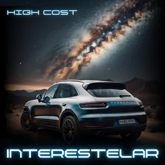 Interestelar by High Cost