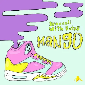 Mango by Broccoli With Botas