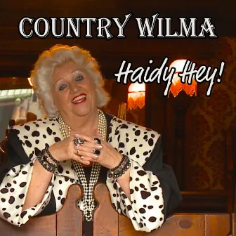 Haidy Hey by Country Wilma