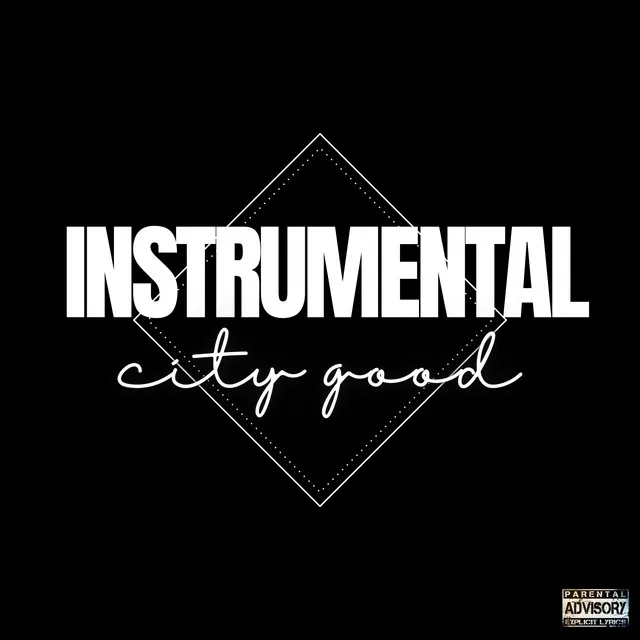 Instrumental City Good