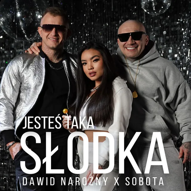 Jesteś taka słodka