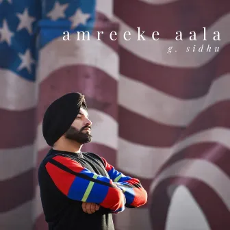 Amreeke Aala by G. Sidhu