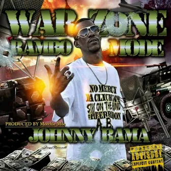 Rambo Mode (War Zone) by Johnny Bama