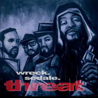 Sedale Threat Remix EP by Wrecking Crew