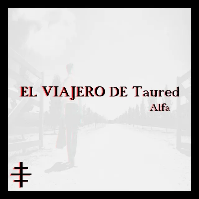 El Viajero de Taured