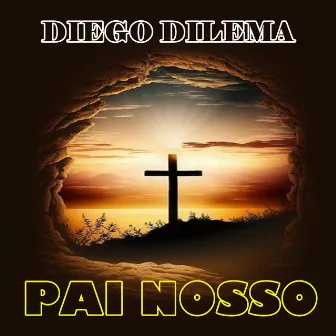 Pai Nosso by Diego Dilema