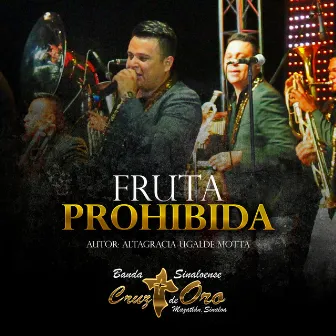 Fruta Prohibida by Banda Cruz de Oro