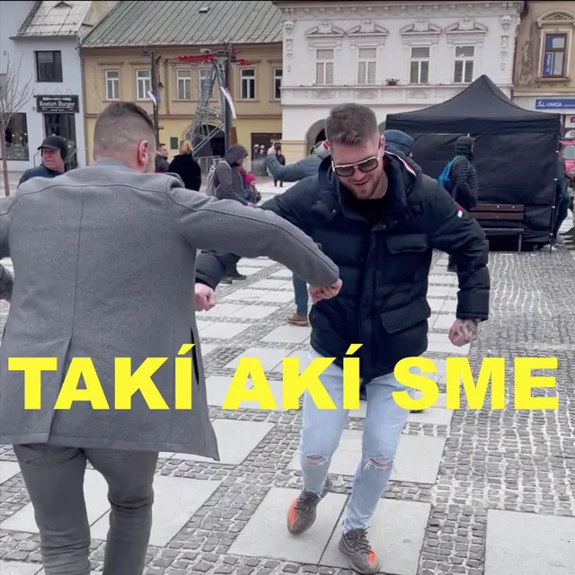 Takí akí sme