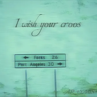 I Wish Your Croos by ARTYMIST