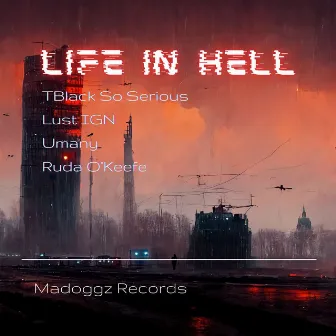 Life in Hell by Umany