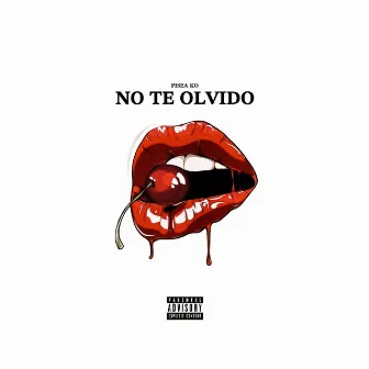 No Te Olvido by Pisea ko