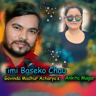 Timi Baseko Chau by Govinda Madhur Acharya