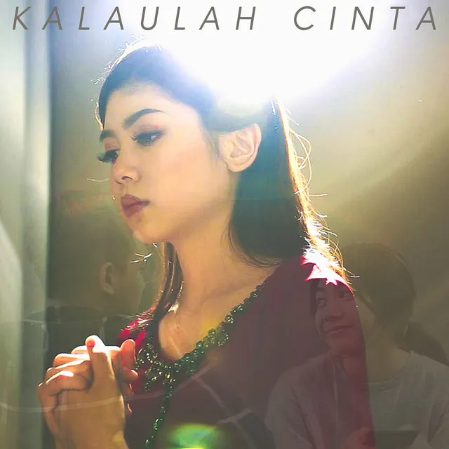 Kalaulah Cinta