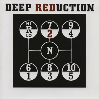 Two by Deep Reduction