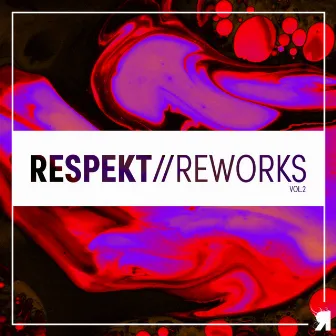 Respekt Reworks Vol.2 by A.S.H