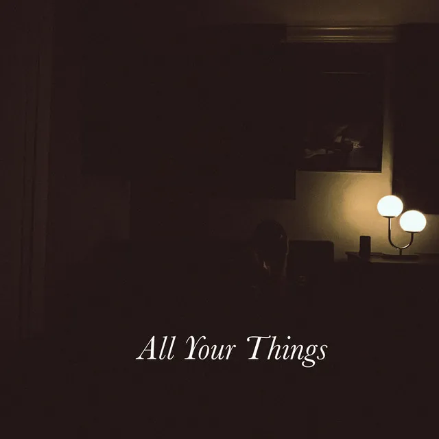 All Your Things