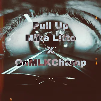 Pull Up by Mike Litto