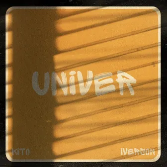 Univer (Kito) by IVERSON