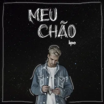 Meu Chão by Lipe