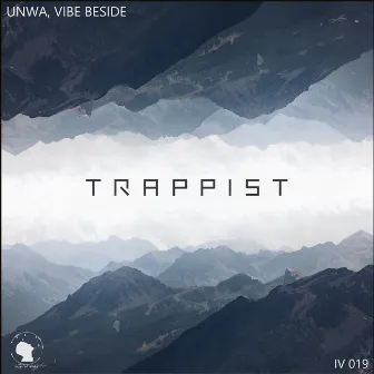 Trappist by VIBE BESIDE