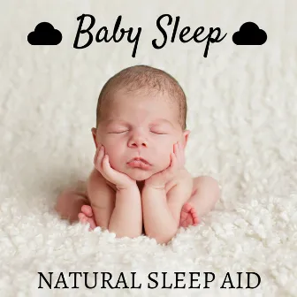 Baby Sleep: Natural Sleep Aid for Little Kids and Toddlers by Liquid Sleep Music Club