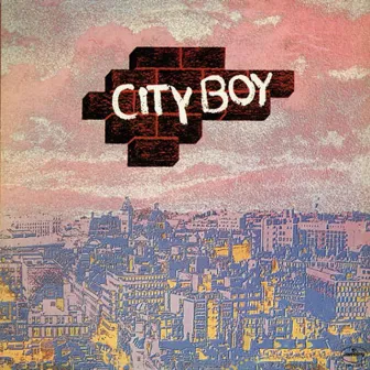 City Boy by City Boy