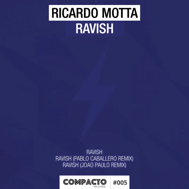 Ravish - Joao Paulo Remix