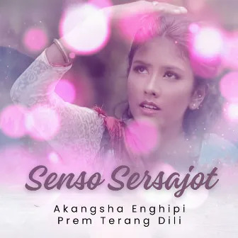 Senso Sersajot by Prem Terang Dili