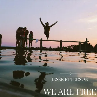 We Are Free by Jesse Peterson