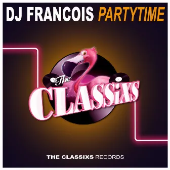 Partytime! by DJ Francois