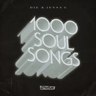 1000 Soul Songs by Jenna G