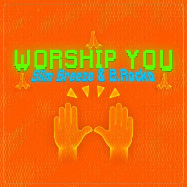 Worship You