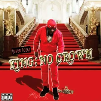 King No Crown by Quvon Dough