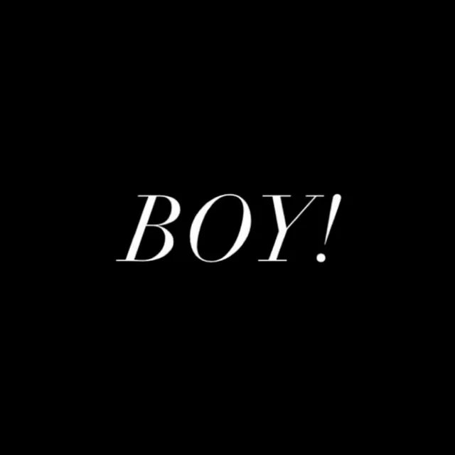 Boy!