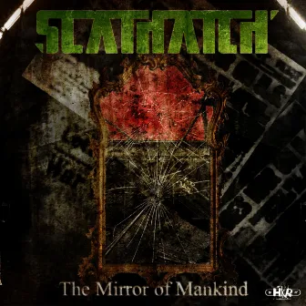 The Mirror of Mankind by Scathatch