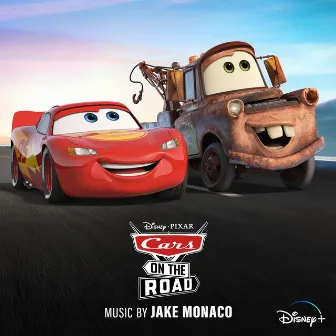 Cars on the Road (Original Soundtrack) by Jake Monaco